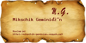 Mikschik Geminián névjegykártya